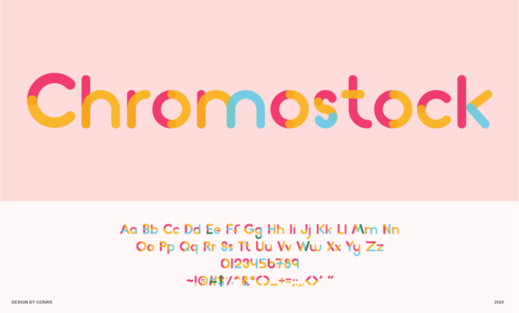 Chromostock: A Typeface for Brands That Refuse to Blend In