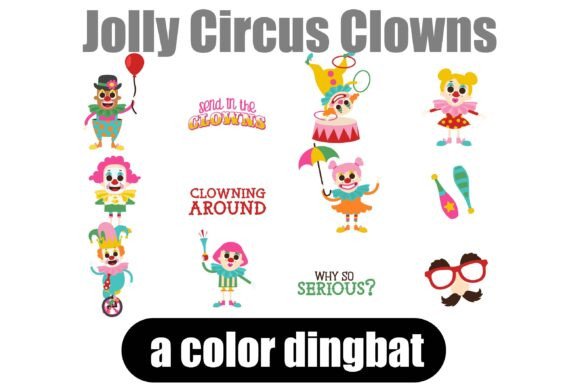 Jolly Circus Clowns: A Dingbat Font for Instant Visual Impact