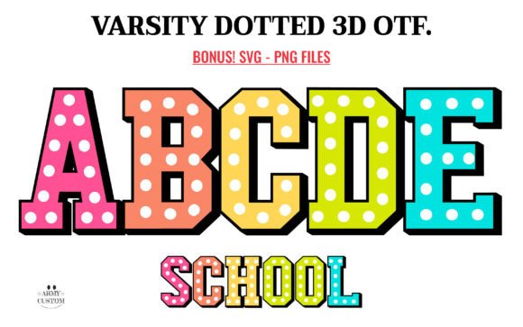 Varsity Dotted 3D: Capturing Campus Spirit in a Font
